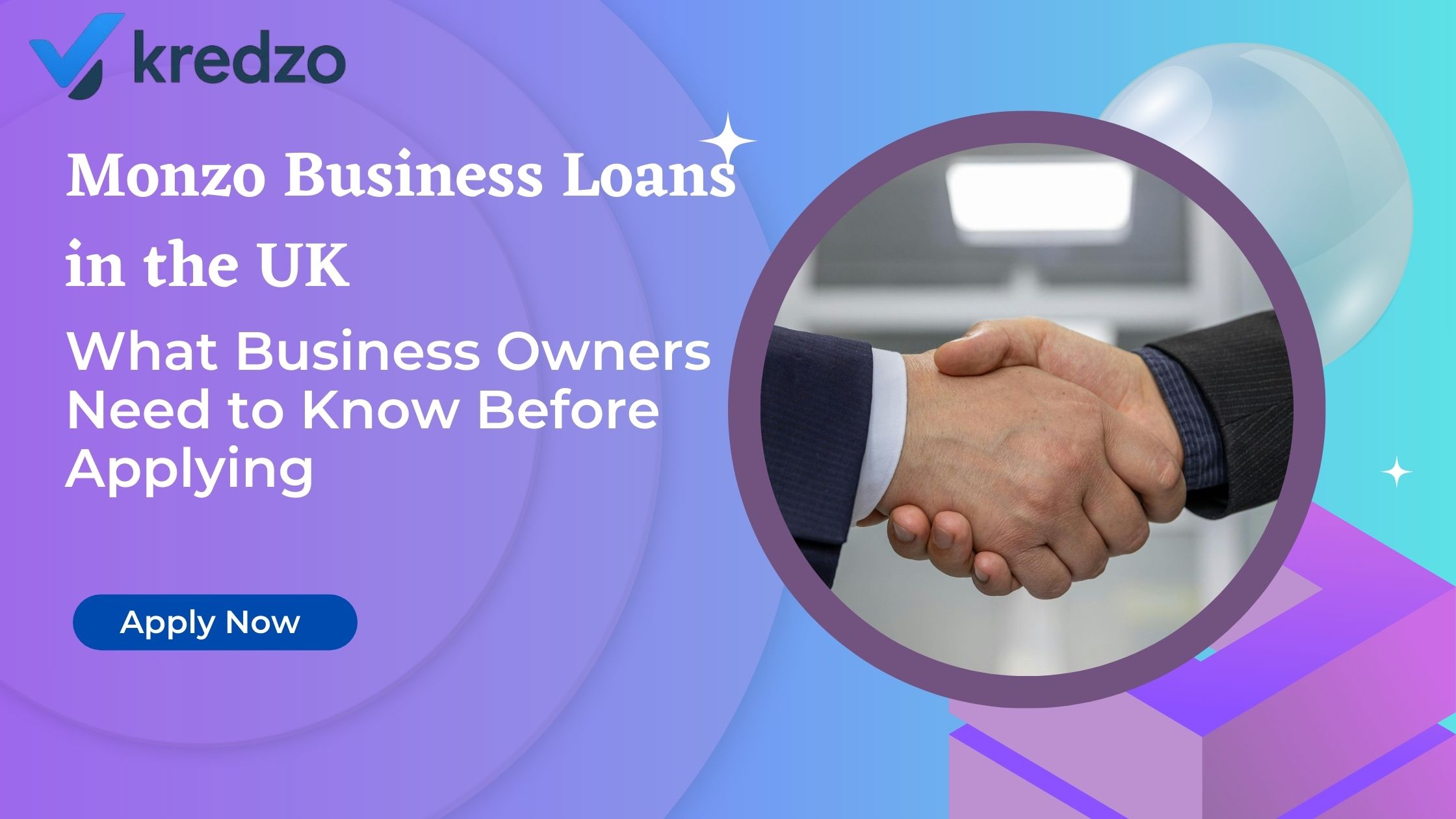 Monzo Business Loans in the UK: What Business Owners Need to Know Before Applying